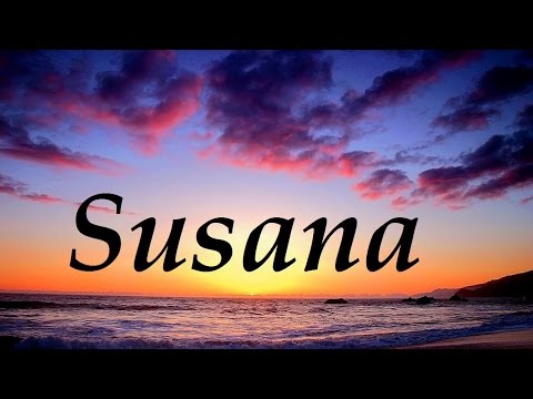 Video: ¿Qué significa el nombre de susana?