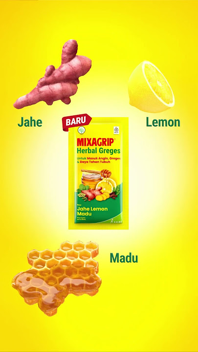 Mixagrip Herbal Greges - Rebahan Bukan Pilihan