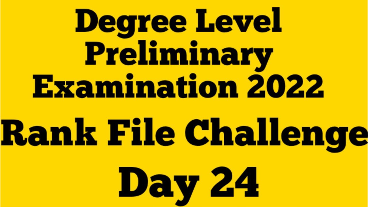 Rank File Challenge || Constitution || Day 24 || Degree Level ...
