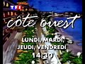 bande-annonce CÔTE OUEST (12 avril 1994) TF1