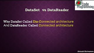 Dataset vs DataReader in asp.net c# || DataSet Vs DataReader  Interview Quertion C#,#ADO.NET