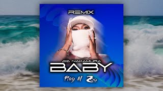 Aya Nakamura - BABY (Remix Afro By PLAY M & @_djzoo_ )