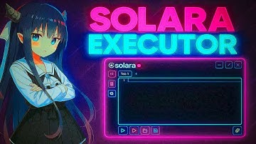 Solara Exploit [New 2025] | Roblox x Solara Executor [Update] | Solara Script [Download]