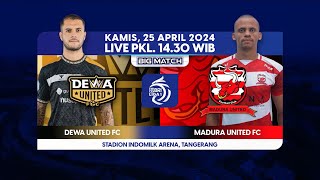 BIG MATCH! Saksikan kembali Pertandingan 4 Klub dalam BRI LIGA 1 - Kamis, 25 April 2024