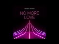 Joshua Flores - No More Love (Official Audio)