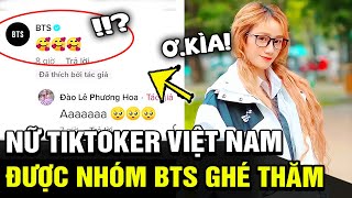 SƯỚNG RUN NGƯỜI, nữ tiktoker Việt Nam bất ngờ được NHÓM NHẠC BTS ghé thăm đầy GHEN TỊ | TB Trends