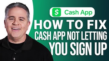 How to Fix Cash App Not Letting You Sign Up: Easy Guide!