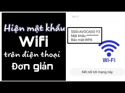 Hiện mật khẩu Wifi đã truy cập trên điện thoại | Foci