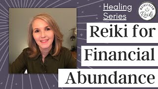 Reiki for Financial Abundance