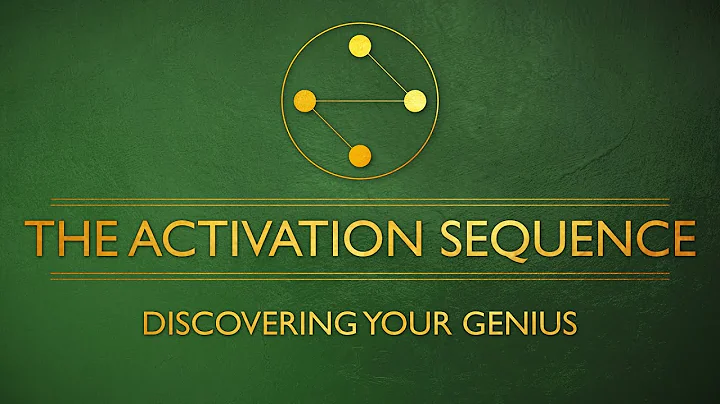 The Activation Sequence - Discovering your Genius