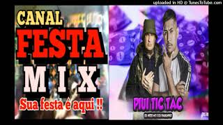 PIUI TIC TAC (TIK-TOK-2022 ) MC RD - DJ PAULINHO NETO MT