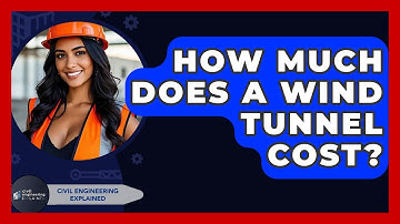 How Much Does A Wind Tunnel Cost? - Civil Engineering Explained