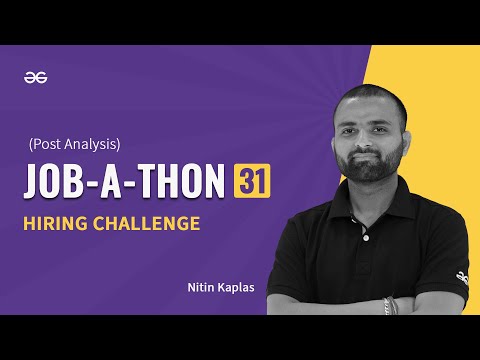 Job-A-Thon 31 Hiring Challenge Post Contest Analysis 