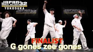 G gones zee gones [FINALIST] JAPAN DANCE DELIGHT VOL.32 Yokosuka Qualifier