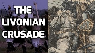 The Livonian Crusade, 11881300