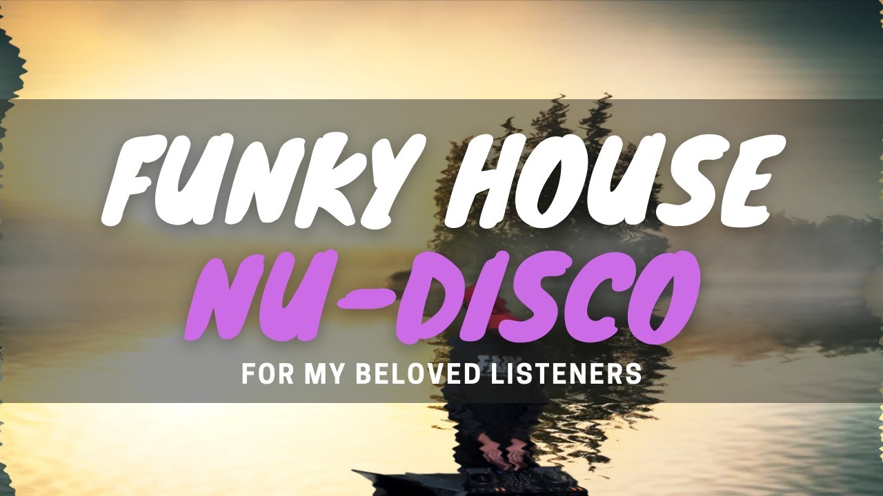 Watch Funky House & Nu Disco Mix | Mixed By KOREMURASAKI on YouTube Watch Funky House & Nu Disco Mix | Mixed By KOREMURASAKI on YouTube