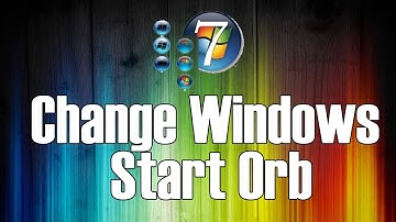How To Change Your Start Button Orb On Windows 7 [HD]