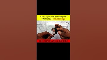 How to repair mobile charging cable with the help of INSULATION TAPE 😱