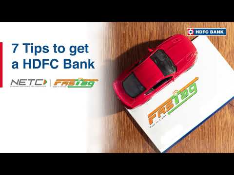 How to Register FASTag Online for Your Vehicle? 7 Tips to Register for FASTag | HDFC Bank