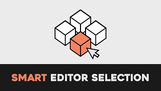 Smart Editor Selection