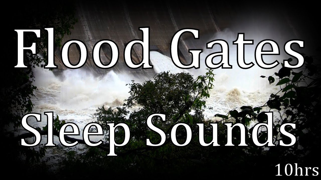 texashighdef youtube 10hrs Flood Gates 