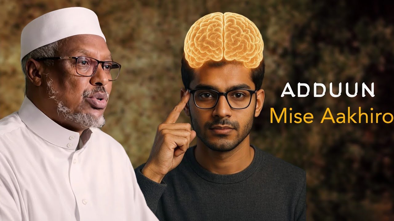 Aakhiro Maxaa Lagu Helaa Raaxada Adduun Iyo Aakhiro? 🤔 | Sirta Oo La Sharxay ...