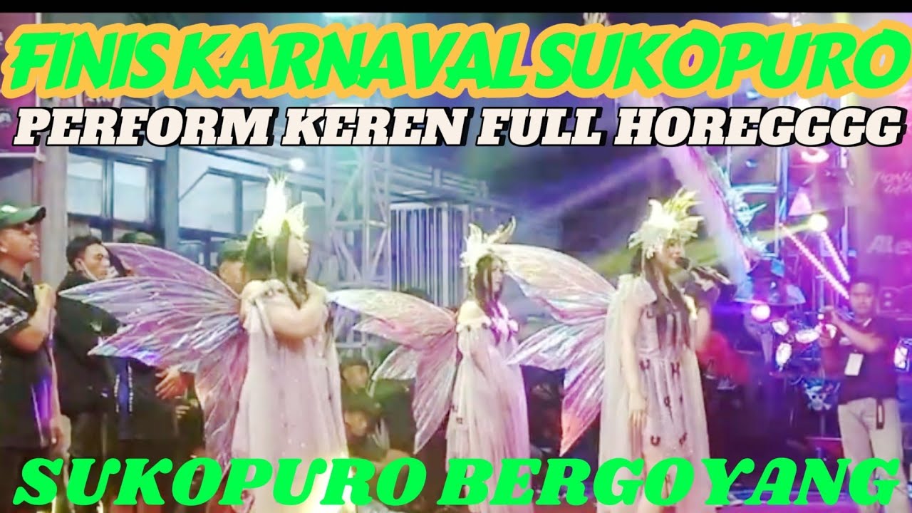 FINIS KARNAVAL SUKOPURO. FULL HOREGGGG