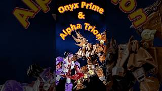 These Primes are Neat! | Alpha Trion & Onyx Prime #transformers #ageoftheprimes