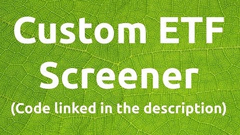 1st Video! Quick Overview of Custom ETF Screener I Wrote
