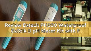 Review Extech PH100 Waterproof ExStik II pH Meter Kit with Flat Surface Electrode and Temperature Di