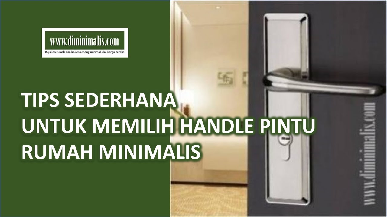  diminimalis com Tips Sederhanan Untuk Memilih Handle 