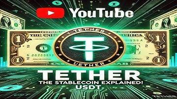 Tether (USDT) Explained: The Stablecoin That Powers Crypto