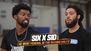 Six vs Sidd