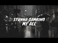Stunna Gambino - My All (Lyrics)