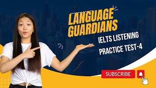 IELTS Listening Practice  Test 4