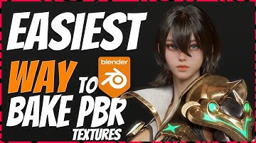 Easiest way to bake PBR textures in Blender