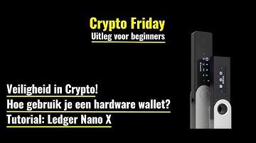 🚨 Hardware Wallet | de Ledger Nano X | uitleg voor beginners