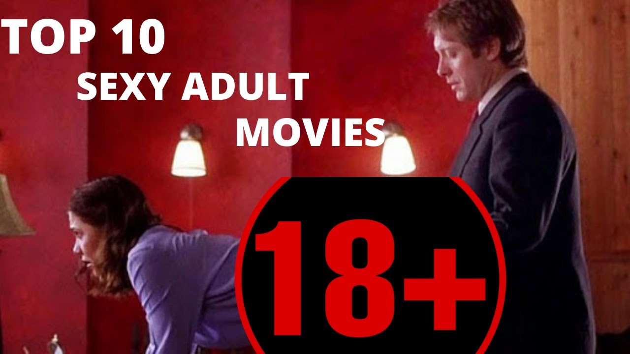 Hot Adult Hollywood Movies