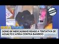Bandido baleado pede desculpas e implora para não ser preso | Aconteceu na Semana