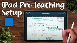How to Set Up Your iPad for Teaching on Windows – Complete Tutorial