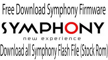 How to Free Download Symphony Firmware _Symphony Stock Rom Download _ Symphony