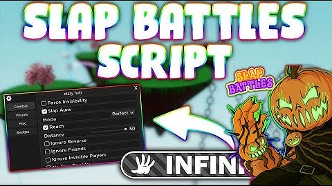 *UPDATED* Slap Battles Script (PASTEBIN 2023) (KILLAURA, AUTOFARM, SPEED, ANTI VOID/ADMIN)