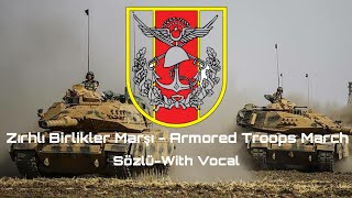 Zırhlı Birlikler Marşı(Sözlü)-Armored Troops March (With Vocal) | Turkish Republic |Eng. Lyrics| DFL Resimi