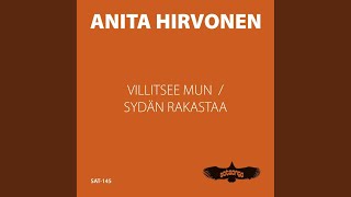 Video thumbnail of "Anita Hirvonen - Villitsee Mun (Milise Mu)"