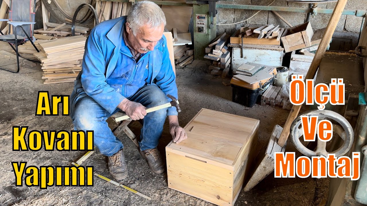 Arı Kovanı Yapımı - Çok Tecrübeli Ustadan / Ölçü Ve Montaj / Arıcılık