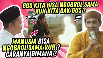 RAHASIA CARA NGOBROL DENGAN RUH DIBONGKAR GUS MUKHLASON ROSYID