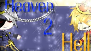 Heaven 2 hell ||sun & moon||