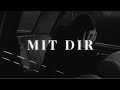 ELIF feat. SAMRA & PA SPORTS - MIT DIR