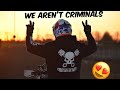 We arent criminals mood quarantine