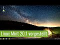 Linux Mint 20.1 - Eine der BESTEN VERÖFFENTLICHUNGEN seit LANGEM? - Vorstellung